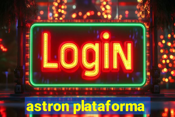 astron plataforma